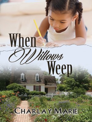 cover image of When Willows Weep